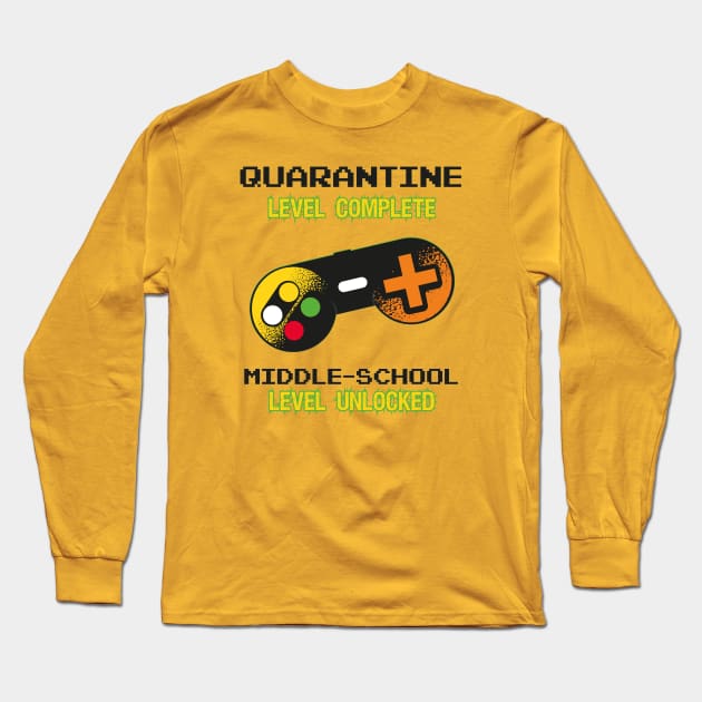 Quarantine Level Complete Middle-school Level Unlocked Long Sleeve T-Shirt by Shop design